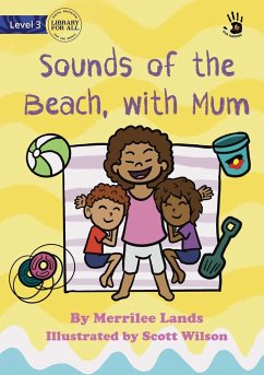 Sounds of the Beach, with Mum - Our Yarning - Lands, Merrilee