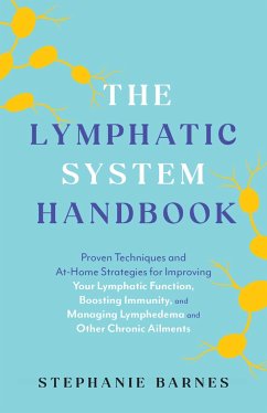 The Lymphatic System Handbook - Barnes, Stephanie