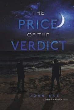 The Price of the Verdict - Bae, John