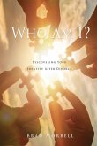 Who Am I?: Discovering Your Identity After Divorce