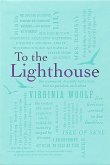 To the Lighthouse To the Lighthouse