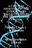 A Critical Analysis on the Evidentiary Value of DNA in the Indian Legal System