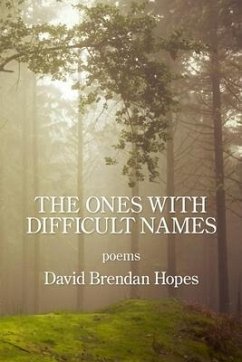 The Ones with Difficult Names - Hopes, David Brendan