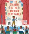 Spanish Is the Language of My Family - Bild 1