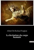 La lévitation du corps humain