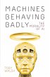 Machines Behaving Badly - Bild 1