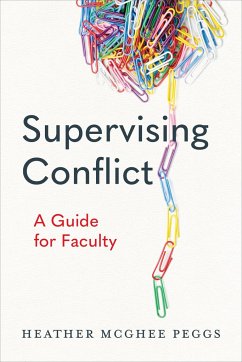 Supervising Conflict - Peggs, Heather