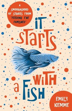 It Starts with a Fish - Kemme, Emily