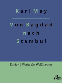 Von Bagdad nach Stambul - May, Karl