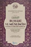 Buhari ve Müslimin Ittifak Ettigi Hadisler