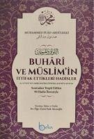 Buhari ve Müslimin Ittifak Ettigi Hadisler - Fuad Abdulbaki, Muhammed