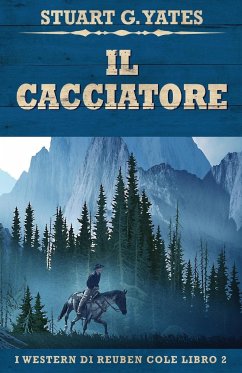 Il Cacciatore - Yates, Stuart G.