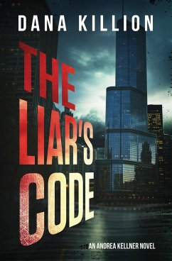 The Liar's Code - Killion, Dana