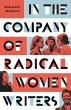 In the Company of Radical Women Writers - Bild 1
