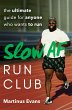 Slow AF Run Club - Bild 1