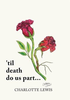 'Til Death Do Us Part... - Lewis, Charlotte