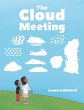 The Cloud Meeting - Bild 1