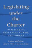 Legislating Under the Charter