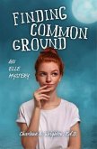 Finding Common Ground (eBook, ePUB)
