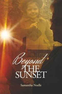 Beyond the Sunset - Noelle, Samantha