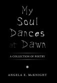 My Soul Dances at Dawn