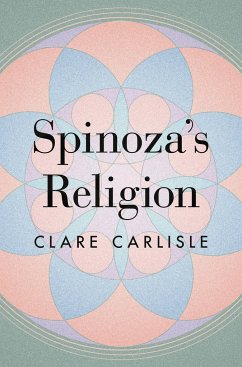 Spinoza's Religion - Carlisle, Clare