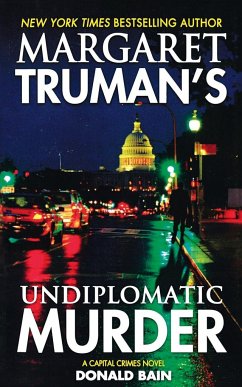 Margaret Truman's Undiplomatic Murder - Truman, Margaret