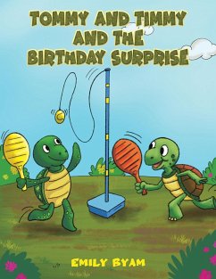 Tommy and Timmy and the Birthday Surprise - Byam, Emily