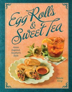 Egg Rolls & Sweet Tea - Keng, Natalie; Llewellyn, Deborah Whitlaw