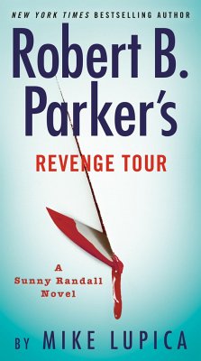 Robert B. Parker's Revenge Tour - Lupica, Mike