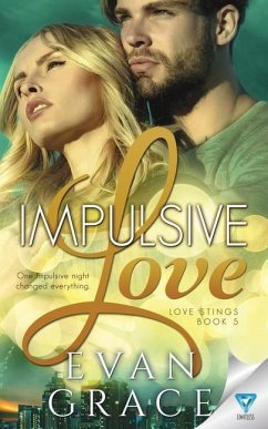 Impulsive Love - Grace, Evan