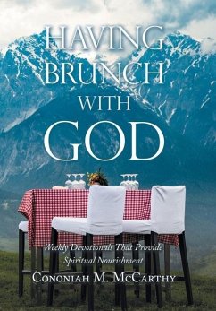 Having Brunch with God - McCarthy, Cononiah M.