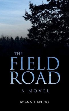 The Field Road - Bruno, Annie