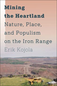 Mining the Heartland - Kojola, Erik
