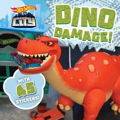 Hot Wheels City: Dino Damage! - Shuman, Ross R; Mattel