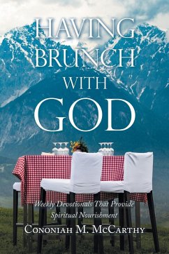 Having Brunch with God - McCarthy, Cononiah M.