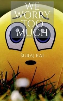Cover We Worry Too Much