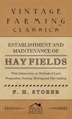 Establishment and Maintenance of Hay Fields - Storer, F. H.