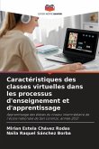 Caractéristiques des classes virtuelles dans les processus d'enseignement et d'apprentissage
