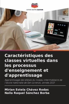 Caractéristiques des classes virtuelles dans les processus d'enseignement et d'apprentissage - Chávez Rodas, Mirian Estela;Sánchez Borba, Naila Raquel