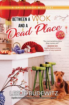 Between a Wok and a Dead Place - Budewitz, Leslie