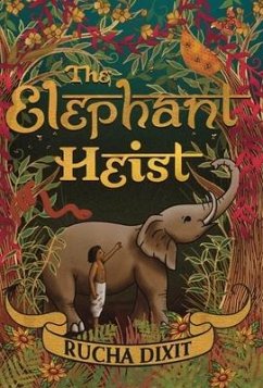 The Elephant Heist - Dixit, Rucha