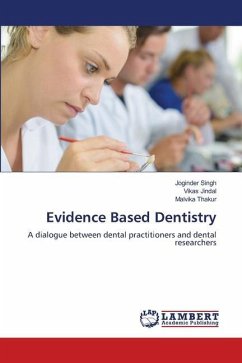 Evidence Based Dentistry - Singh, Joginder;Jindal, Vikas;Thakur, Malvika