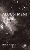Adjustment Team Adjustment Team