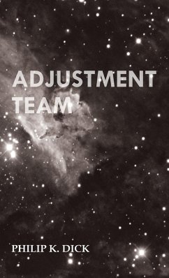 Adjustment Team - Dick, Philip K.