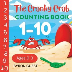 The Cranky Crab: Counting Book - Guest, Byron