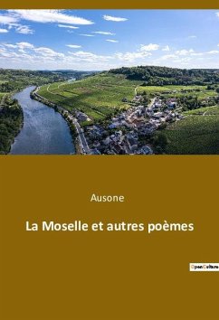 La Moselle et autres poèmes - Ausone