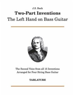J. S. Bach - Two-Part Inventions: The Left Hand on Bass Guitar - Bosco, B. L.