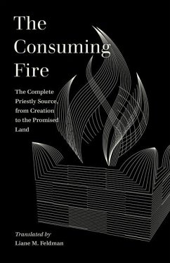 The Consuming Fire - Feldman, Liane M.