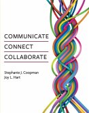 Communicate, Connect, Collaborate